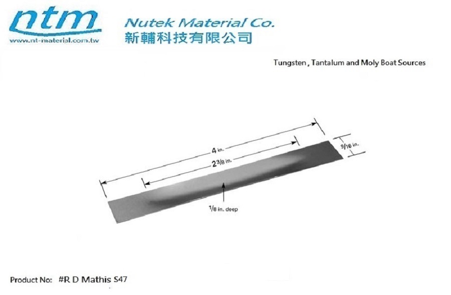 Tungsten , Tantalum and Moly Boat Sources-S47